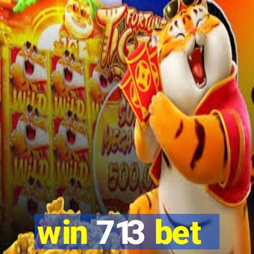 win 713 bet